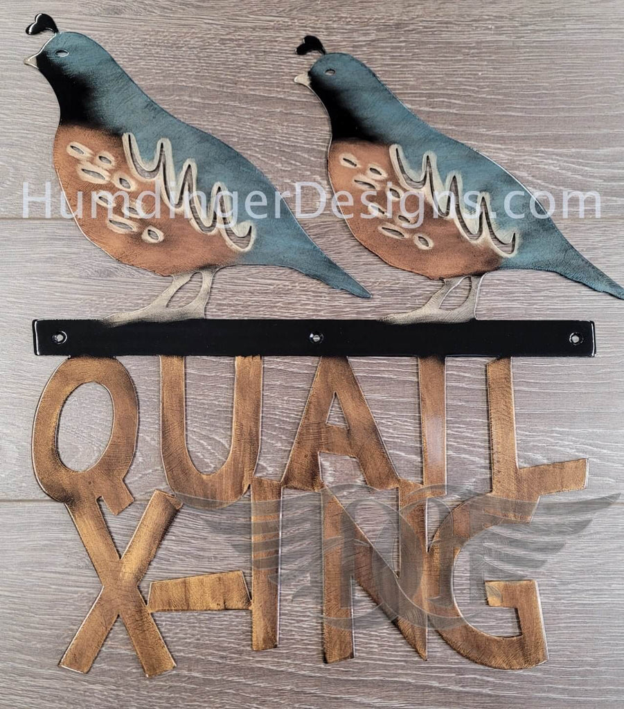 Quail Crossing (X-ING) Sign - Humdinger Designs